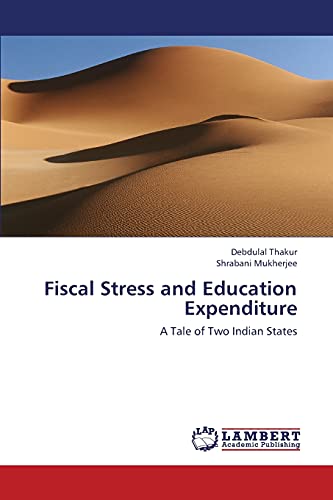 Fiscal Stress and Education Expenditure: A Tale of Two Indian States