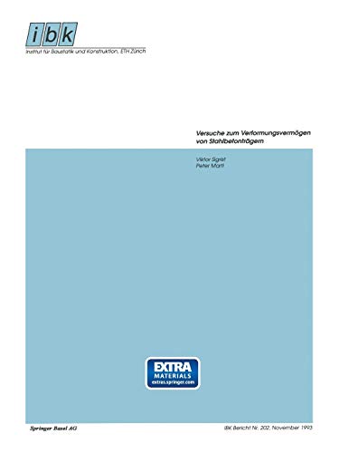 Versuche zum Verformungsvermögen von Stahlbetonträgern (Institut für Baustatik und Konstruktion, 202, Band 202)