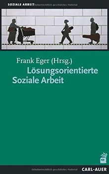 Lösungsorientierte Soziale Arbeit