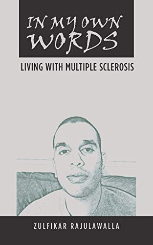 In My Own Words: Living with Multiple Sclerosis