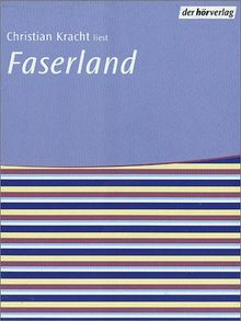 Faserland. Audiobook. 2 Cassetten