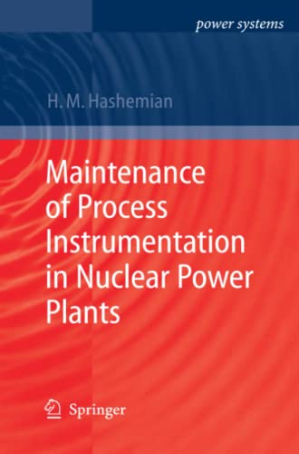 Maintenance of Process Instrumentation in Nuclear Power Plants (Power Systems)
