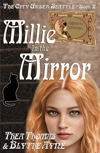 Millie in the Mirror: The City Under Seattle