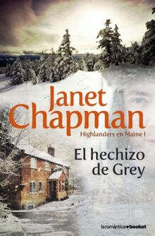 El hechizo de Grey (Romántica, Band 1)