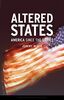 ALTERED STATES: America Since the Sixties (Contemporary Worlds)
