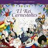 El Rei Carnestoltes (Contes i tradicions catalanes)