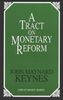 A Tract on Monetary Reform (Great Minds Series)
