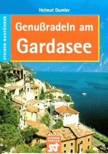 Genußradeln am Gardasee