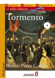 Tormento (Lecturas - Audio Clásicos adaptados - Nivel Inicial)