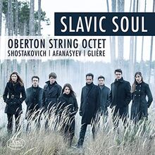 Slavic Soul: Shostakovich, Afanasyev & Gliere von Oberton String Octet | CD | Zustand sehr gut
