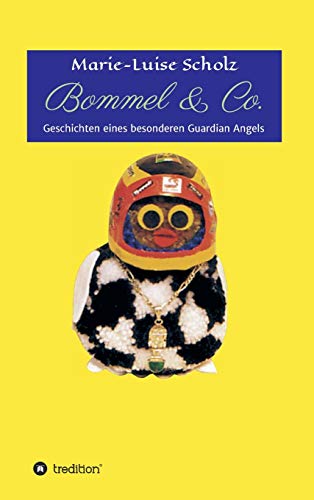 Bommel & Co.: Geschichten eines besonderen Guardian Angels
