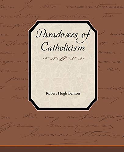 Paradoxes of Catholicism