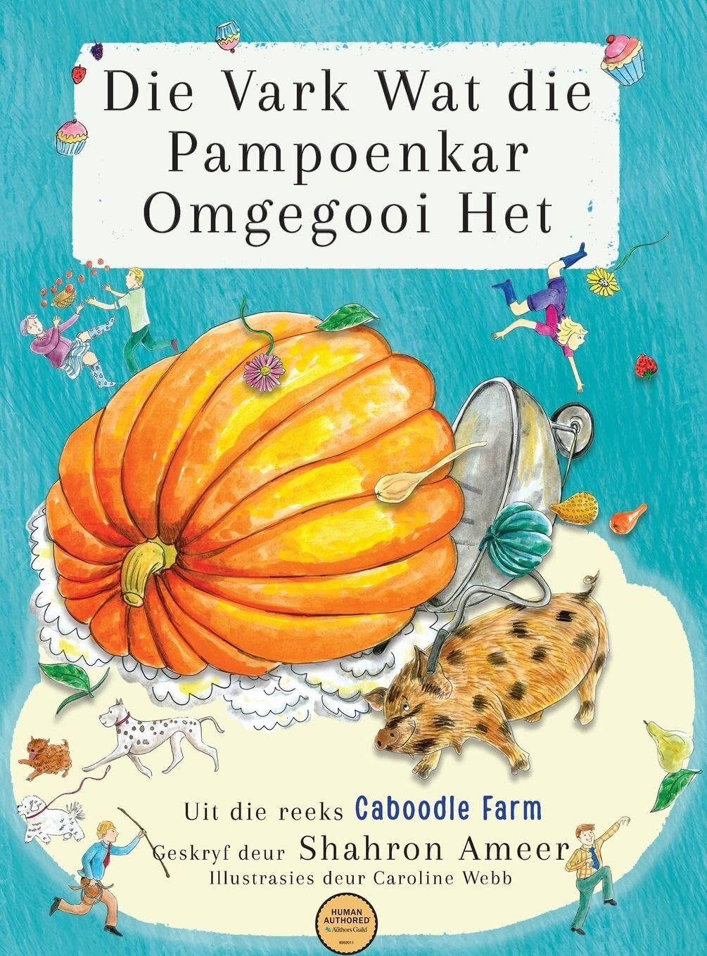 Die Vark Wat die Pampoenkar Omgegooi Het