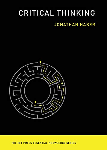 Critical Thinking: Education (MIT Press Essential Knowledge)