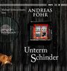 Unterm Schinder (Ein Wallner & Kreuthner Krimi, Band 9)