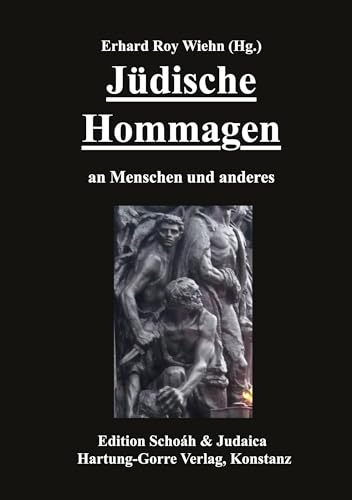 Jüdische Hommagen: an Menschen und anderes