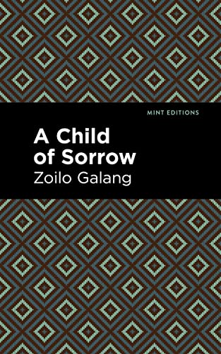 A Child of Sorrow (Mint Editions―Voices From API)