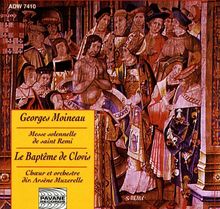 Messe Solennelle Saint-Remi/le Bapteme de Clovis