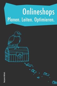 Onlineshops - Planen. Leiten. Optimieren