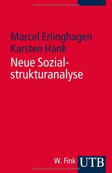 Neue Sozialstrukturanalyse: Ein Kompass für Studienanfänger