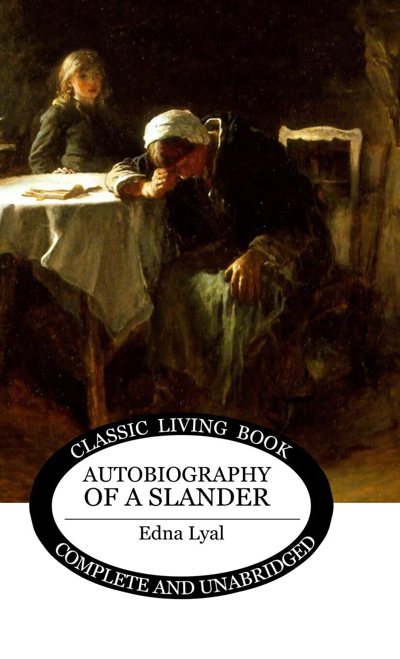 Autobiography of a Slander