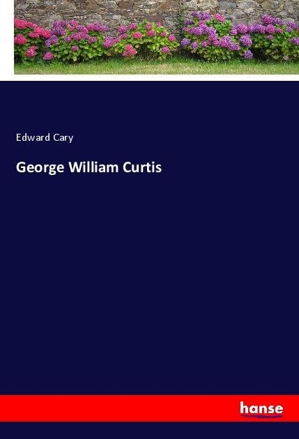 George William Curtis: DE