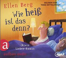 Wie heiß ist das denn?: (K)ein Liebes-Roman