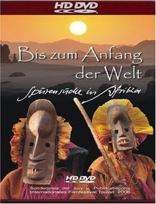 Bis zum Anfang der Welt - Spurensuche in Afrika [HD DVD]