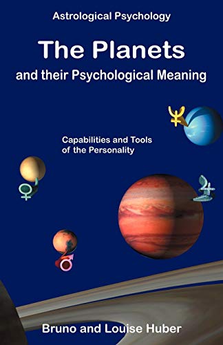 Bruno Huber The Planets And Their Psychological Meaning