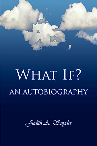 What If?: An autobiography