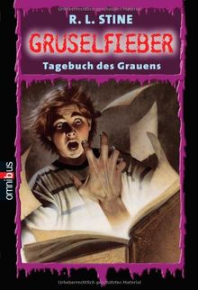 Das Tagebuch des Grauens: Gruselfieber - Band 5