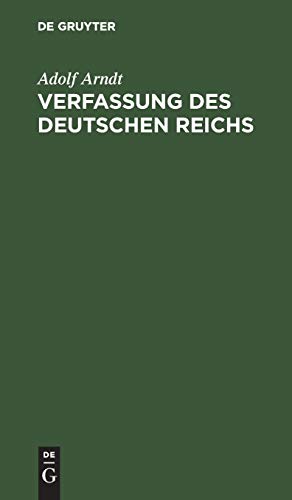 Verfassung des Deutschen Reichs: Mit Einleitung und Kommentar