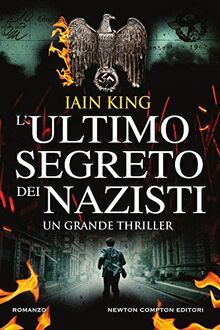 L'ultimo segreto dei nazisti