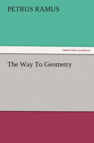 The Way To Geometry (TREDITION CLASSICS)