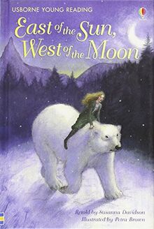 East of the Sun, West of the Moon (3.2 Young Reading Series Two (Blue))