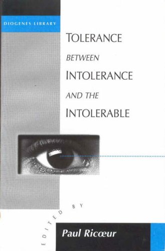 Tolerance Between Intolerance and the Intolerable (Diogenes library)