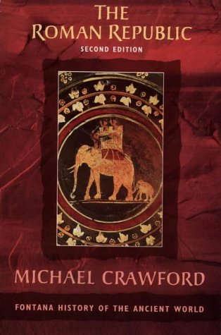 Roman Republic (Fontana History of the Ancient World)