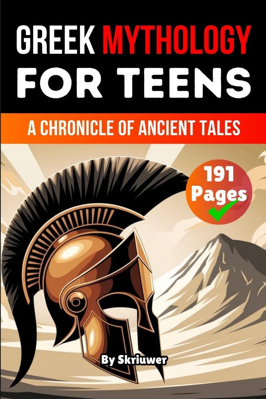Greek Mythology Book For Teens: A Chronicle of Ancient Tales (Pocketbook Edition)