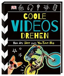 Coole Videos drehen: Von der Idee zum YouTube-Hit