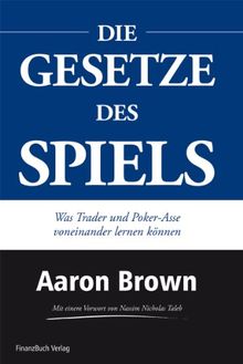 Die Gesetze des Spiels: Was Trader und Poker-Asse voneinander lernen können