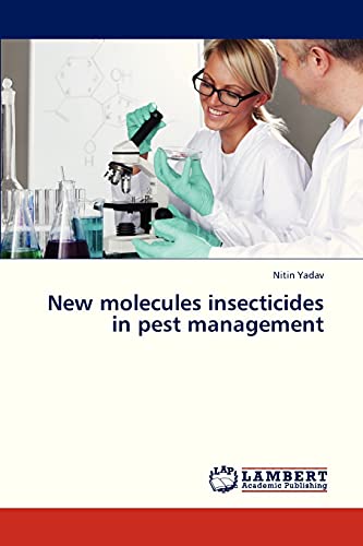 New molecules insecticides in pest management
