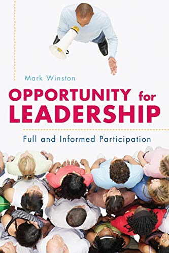 Opportunity for Leadership: Full And Informed Participation