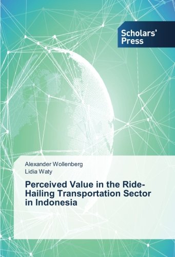 Perceived Value in the Ride-Hailing Transportation Sector in Indonesia