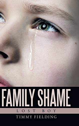 Family Shame: Lost Boy