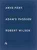 Adam's Passion (Arvo Pärt/Robert Wilson) DVD