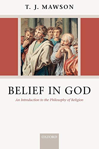 Belief In God: An Introduction to the Philosophy of Religion