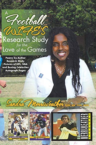 A Football Wifes Research Study for the Love of the Games