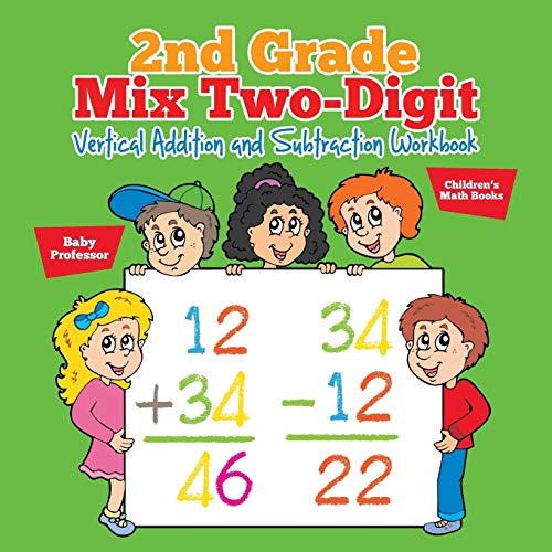 2nd Grade Mix Two-Digit Vertical Addition and Subtraction Workbook Children's Math Books