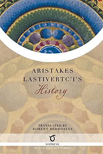 Aristakes Lastivertc'i's History