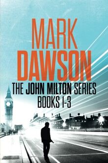 The John Milton Series: Books 1-3: The John Milton Series